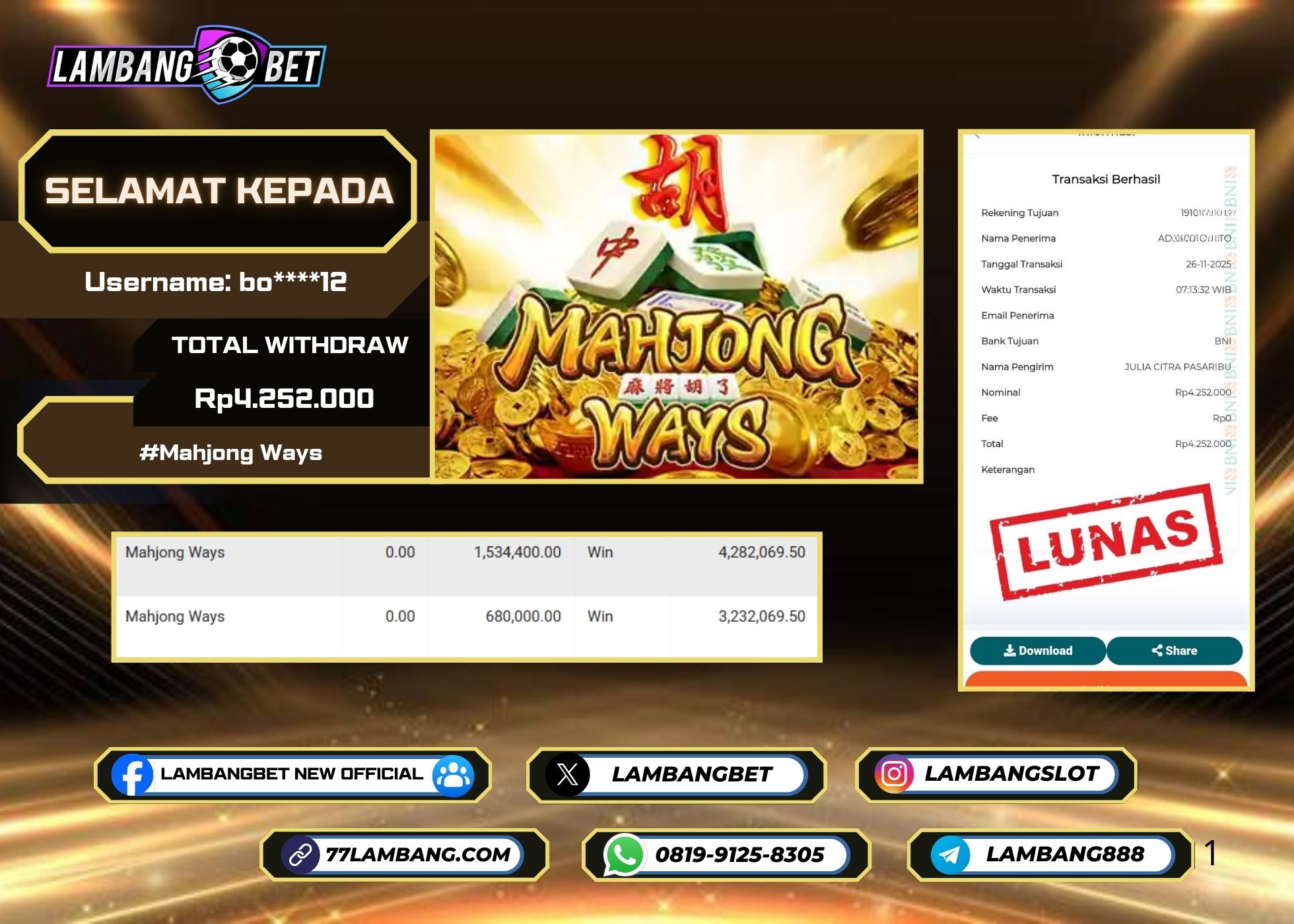 LAMBANGBET [26 NOVEMBER 2025] JACKPOT SLOT Mahjong Ways "Rp4.252.000" LUNAS